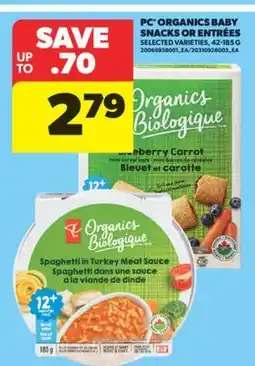 Real Canadian Superstore PC ORGANICS BABY SNACKS OR ENTRÉES, 42-185 G offer