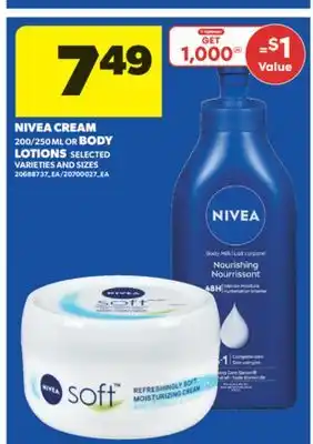 Real Canadian Superstore NIVEA CREAM, 200/250 ML OR BODY LOTIONS offer