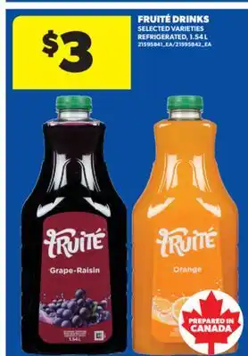 Real Canadian Superstore FRUITÉ DRINKS, 1.54 L offer