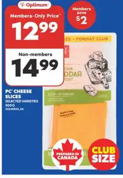 Real Canadian Superstore PC CHEESE SLICES, 500 G offer