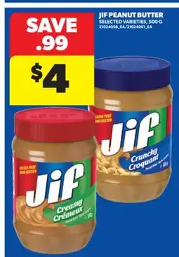 Real Canadian Superstore JIF PEANUT BUTTER, 500 G offer