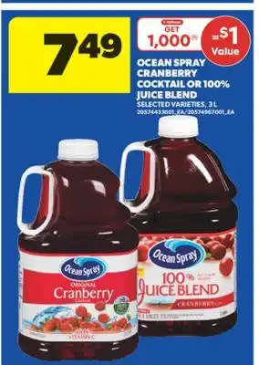 Real Canadian Superstore OCEAN SPRAY CRANBERRY COCKTAIL OR 100% JUICE BLEND, 3 L offer