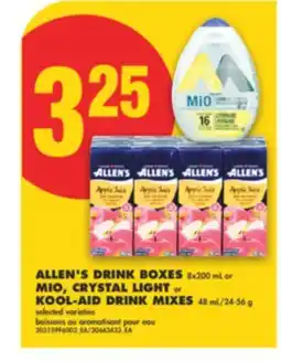 No Frills ALLEN'S DRINK BOXES 8x200 mL or MIO, CRYSTAL LIGHT or KOOL-AID DRINK MIXES 48 mL/24-56 g offer