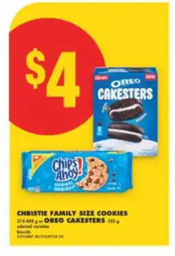 No Frills CHRISTIE FAMILY SIZE COOKIES, 374-488 g or OREO CAKESTERS, 285 g offer