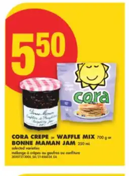 No Frills CORA CREPE or WAFFLE MIX 700 g or BONNE MAMAN JAM 250 mL offer