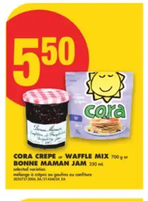 No Frills CORA CREPE or WAFFLE MIX 700 g or BONNE MAMAN JAM 250 mL offer
