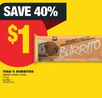 No Frills TINA'S BURRITOS, 113 g offer