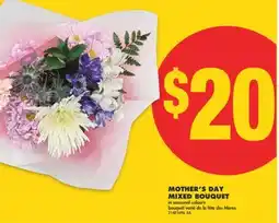 No Frills MOTHER'S DAY MIXED BOUQUET offer