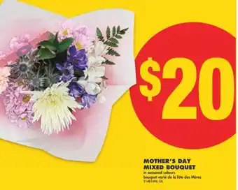 No Frills MOTHER'S DAY MIXED BOUQUET offer