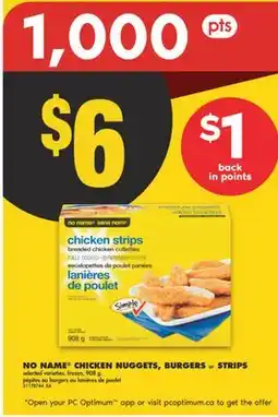No Frills NO NAME CHICKEN NUGGETS, BURGERS or STRIPS, 908 g offer