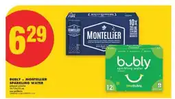 No Frills BUBLY or MONTELLIER SPARKLING WATER, 10/12x355 mL offer