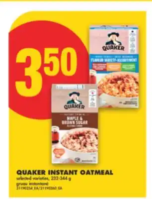 No Frills QUAKER INSTANT OATMEAL, , 232-344 g offer
