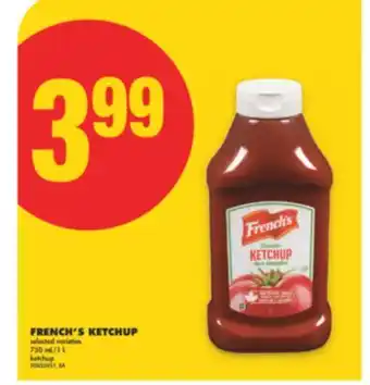 No Frills FRENCH'S KETCHUP, 750 mL/1 L offer
