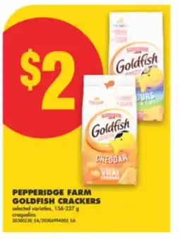 No Frills PEPPERIDGE FARM GOLDFISH CRACKERS, 156-227 g offer
