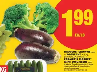 No Frills BROCCOLI CROWNS each or EGGPLANT or FARMER'S MARKET MINI CUCUMBERS each offer