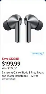 Walmart Samsung Galaxy Buds 3 Pro, Sweat and Water Resistance – Silver offer