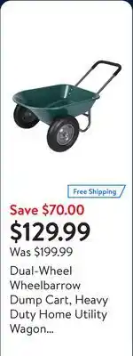 Walmart Dual-Wheel Wheelbarrow Dump Cart, Heavy Duty Home Utility Wagon Garden Cart, 265lbs Capacity offer