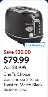 Walmart Chef's Choice Gourmezza 2-Slice Toaster, Matte Black offer
