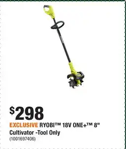 Home Depot EXCLUSIVE RYOBI 18V ONE+ 8 Cultivator -Tool Only offer