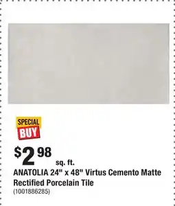 Home Depot ANATOLIA 24 x 48 Virtus Cemento Matte Rectified Porcelain Tile offer