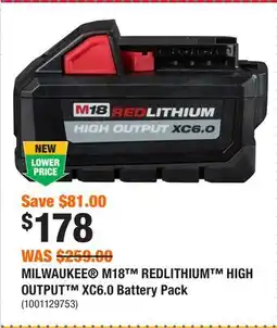 Home Depot MILWAUKEE M18 REDLITHIUM HIGH OUTPUT XC6.0 Battery Pack offer