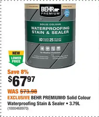 Home Depot EXCLUSIVE BEHR PREMIUM Solid Colour Waterproofing Stain & Sealer • 3.79L offer