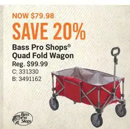 Cabela's Bass Pro Shops Quad Fold Wagon offer