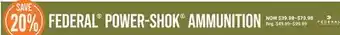 Cabela's FEDERAL POWER-SHOK AMMUNITION offer