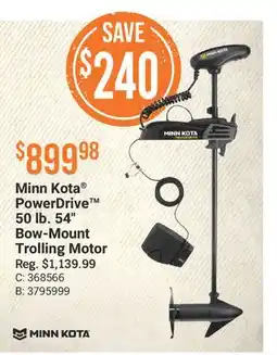 Cabela's Minn Kota PowerDrive 50 lb. 54 Bow-Mount Trolling Motor offer