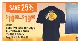 Cabela's Select Bass Pro Shops Logo T-Shirts or Tanks for the Family offer