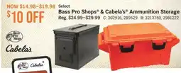 Cabela's Bass Pro Shops & Cabela's Ammunition Storage offer