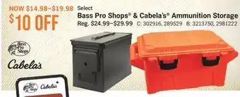Cabela's Bass Pro Shops & Cabela's Ammunition Storage offer