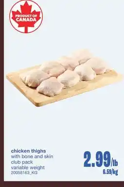 Wholesale Club CHICKEN THIGHS WITH BONE AND SKIN CLUB PACK offer