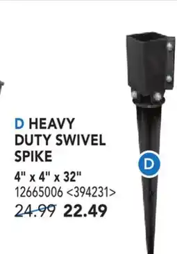 RONA HEAVY DUTY SWIVEL SPIKE 4 X 4 X 32 offer