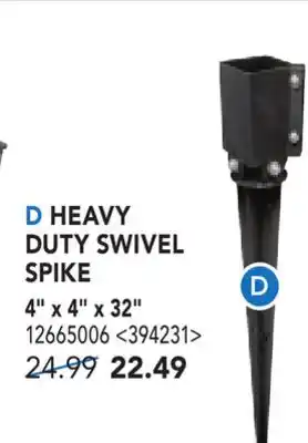 RONA HEAVY DUTY SWIVEL SPIKE 4 X 4 X 32 offer