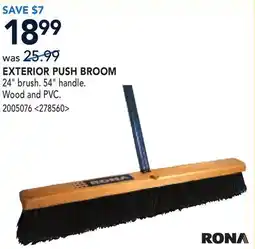 RONA EXTERIOR PUSH BROOM offer