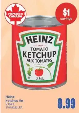 Wholesale Club HEINZ KETCHUP TIN 2.84 L offer