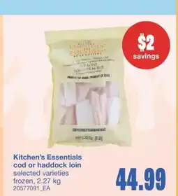 Wholesale Club KITCHEN'S ESSENTIALS COD OR HADDOCK LOIN, 2.27 kg offer