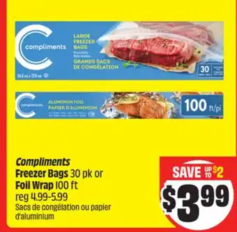 FreshCo Compliments Freezer Bags 30 pk or Foil Wrap 100 ft offer