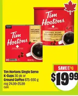 FreshCo Tim Hortons Single Serve K-Cups 30 pk or Ground Coffee 875-930 g offer