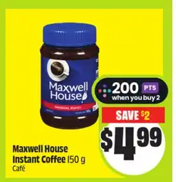 FreshCo Maxwell House Instant Coffee 150 g offer