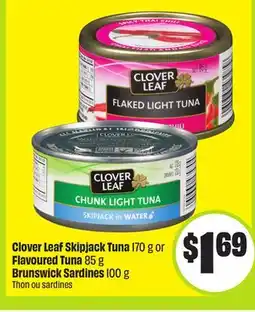 FreshCo Clover Leaf Skipjack Tuna 170g or Flavoured Tuna 85g Brunswick Sardines 100g offer