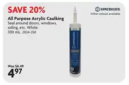 Home Hardware HOME BUILDER All Purpose Acrylic Caulking offer