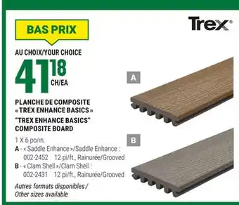 BMR PLANCHE DE COMPOSITE  TREX ENHANCE BASICS  offer