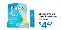 Walmart Blistex SPF 30 Ultra Protection Lip Balm offer