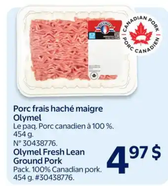 Walmart Olymel Fresh Lean Ground Pork offer