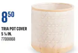 Canac Tria Pot Cover 5 1/8 in offer