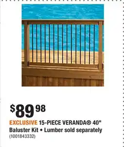 Home Depot EXCLUSIVE 15-PIECE VERANDA 40 Baluster Kit • Lumber sold separately offer