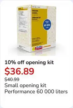 Club Piscine Small opening kit Performance 60 000 liters offer