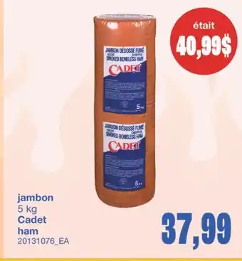 Wholesale Club JAMBON, 5 kg offer